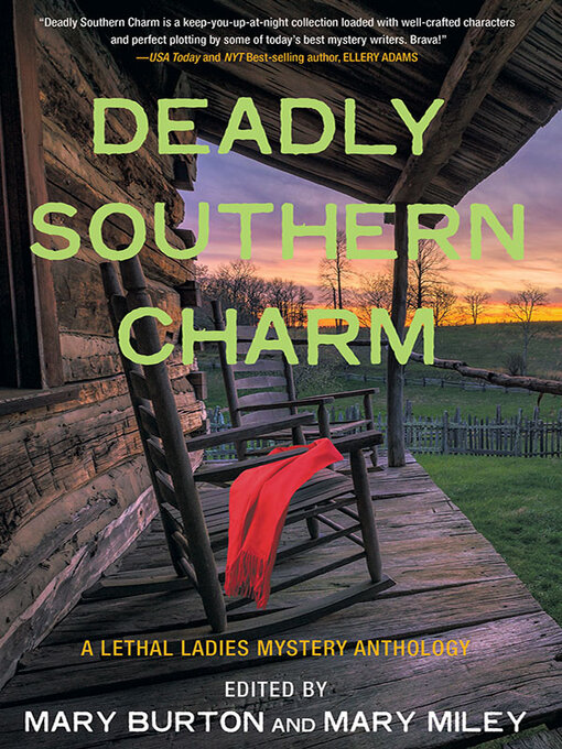 Title details for Deadly Southern Charm by Mary Burton - Available